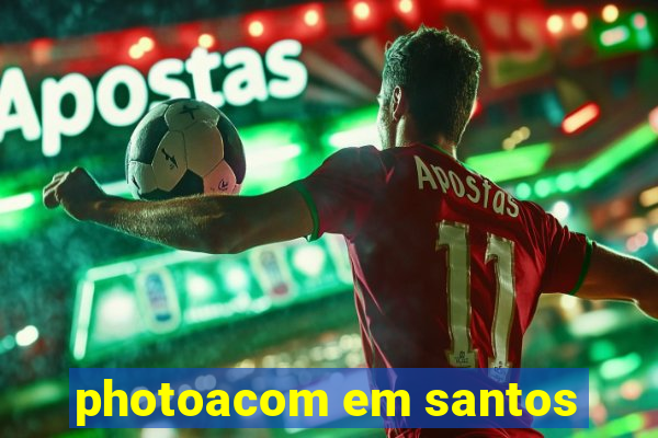 photoacom em santos